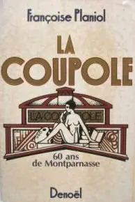 La Coupole : 60 ans de Montparnasse