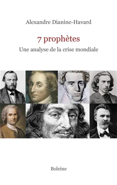 7 prophètes : une analyse de la crise mondiale