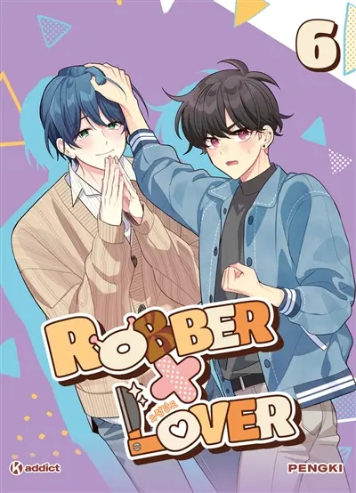 Robber x lover. Vol. 6
