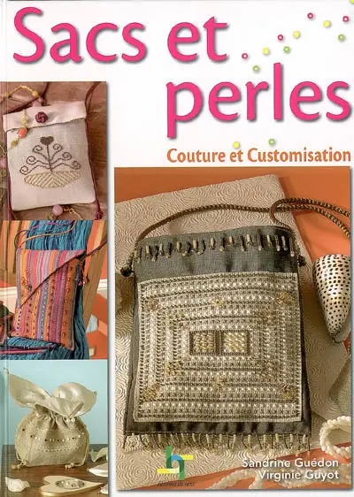 Sacs et perles : couture et customisation