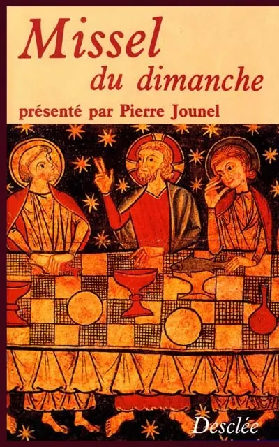 Missel du dimanche : texte liturgique officiel