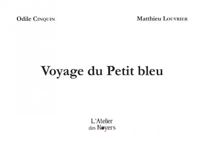 Voyage du Petit bleu