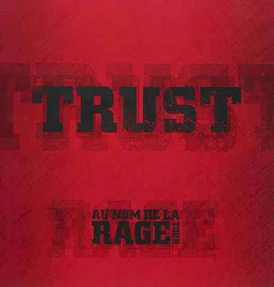 Trust : au nom de la rage tour