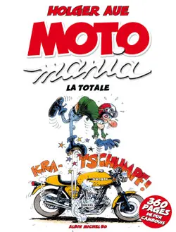 Motomania : la totale