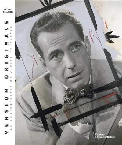 Version originale : la photographie de presse retouchée