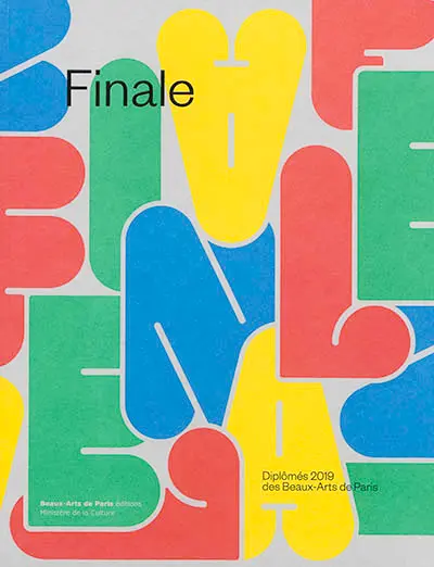 Finale : diplômés 2019 des Beaux-Arts de Paris