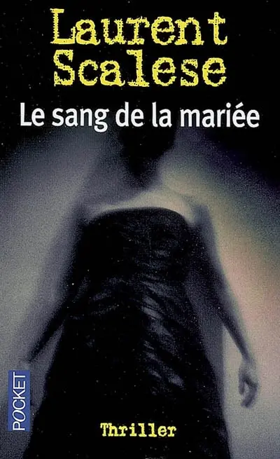 Le sang de la mariée