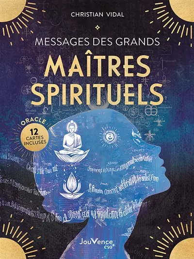 Messages des grands maîtres spirituels : oracle
