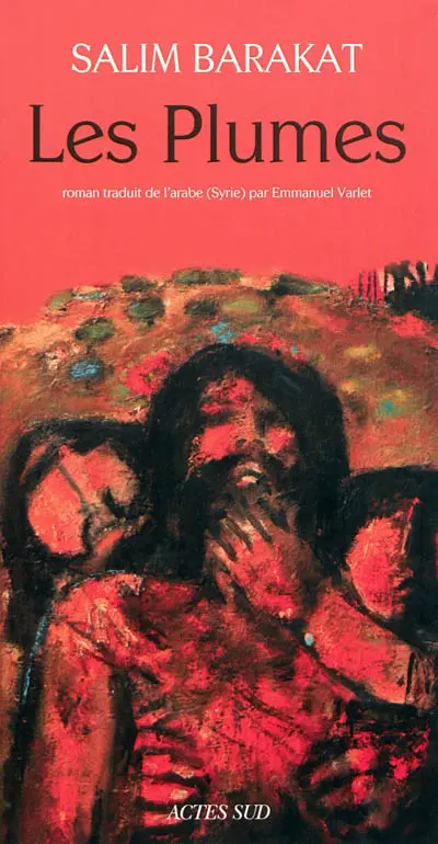 Les plumes ou Les preuves qui échappèrent à Mem Azad durant sa lointaine et drolatique escapade