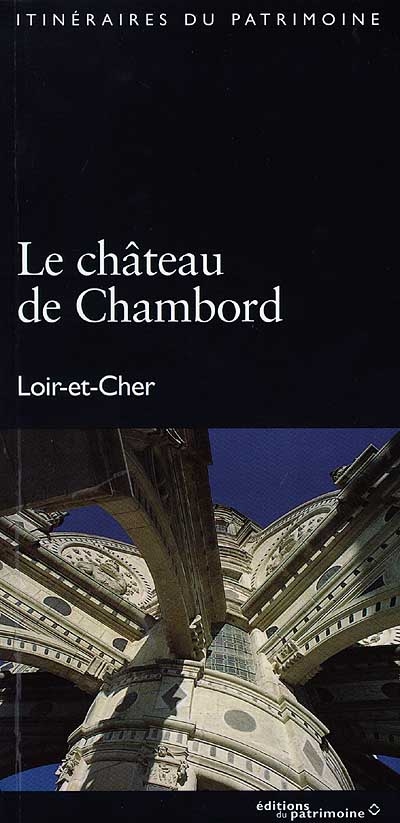 Le château de Chambord