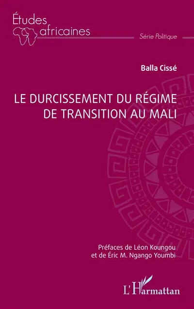 Le durcissement du régime de transition au Mali