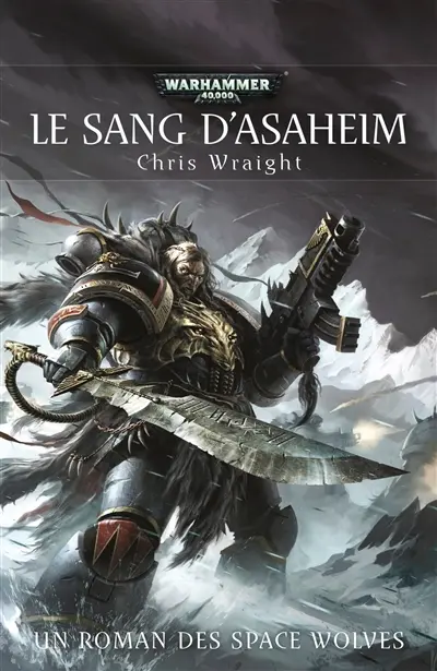 Le sang d'Asaheim : un roman des Space Wolves