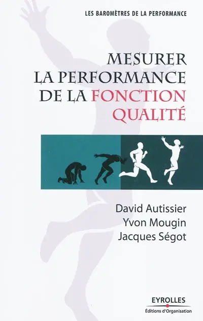 Mesurer la performance de la fonction qualité