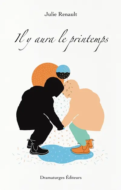 Il y aura le printemps