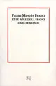 Pierre Mendès France et le rôle de la France dans le monde