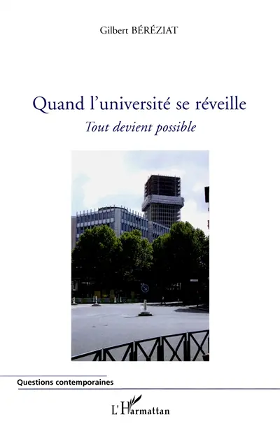 Quand l'Université se réveille : tout devient possible