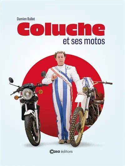 Coluche et la moto