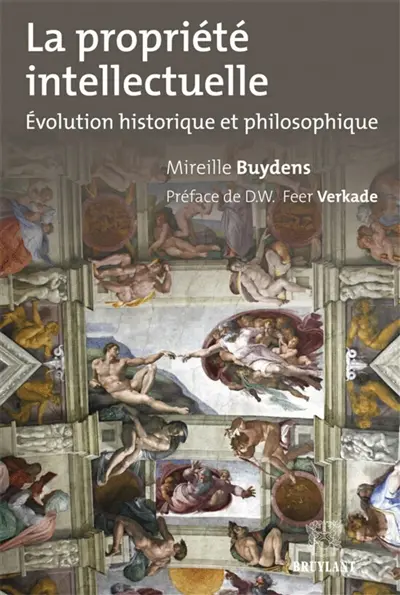 La propriété intellectuelle : évolution historique et philosophique