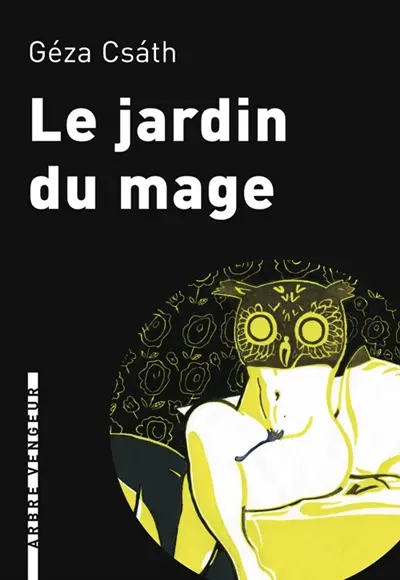 Le jardin du mage : et autres nouvelles