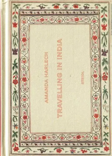 Amanda Harlech Travelling in India