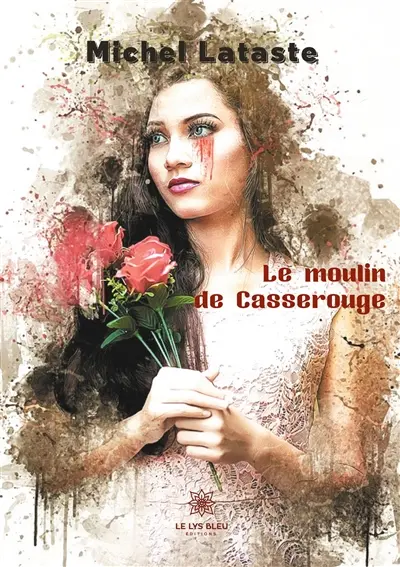 Le moulin de Casserouge