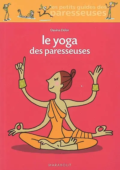 Le yoga des paresseuses