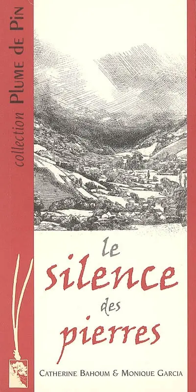 Le silence des pierres