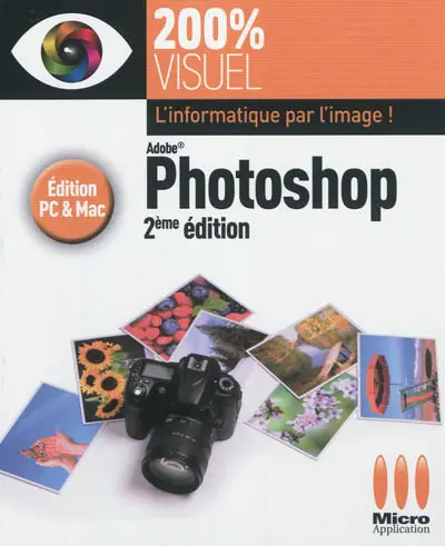 Photoshop : édition PC & Mac