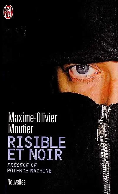Risible et noir