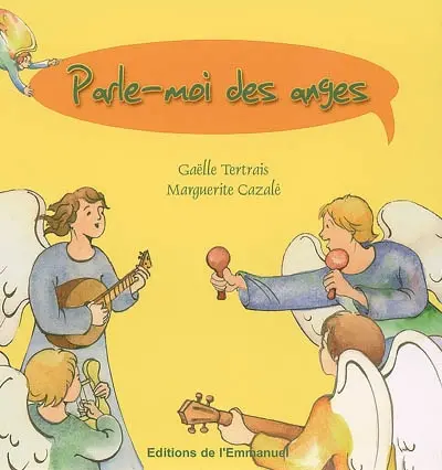 Parle-moi des anges