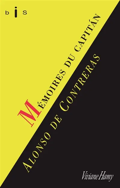 Mémoires du capitan Alonso de Contreras. Alonso de Contreras