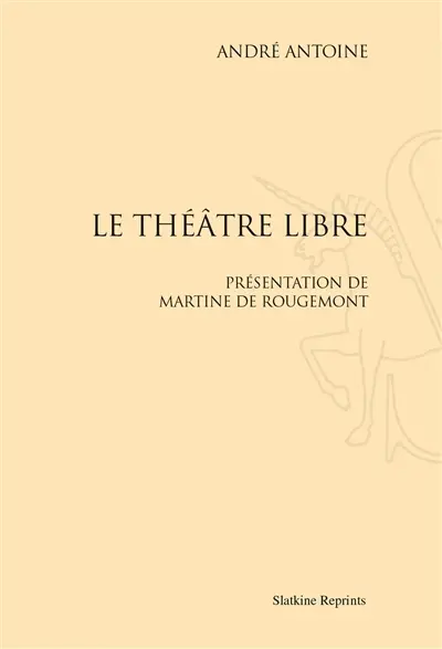 Le Théâtre libre