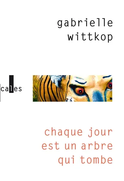 Chaque jour est un arbre qui tombe