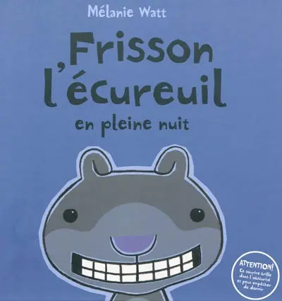 Frisson l'écureuil en pleine nuit