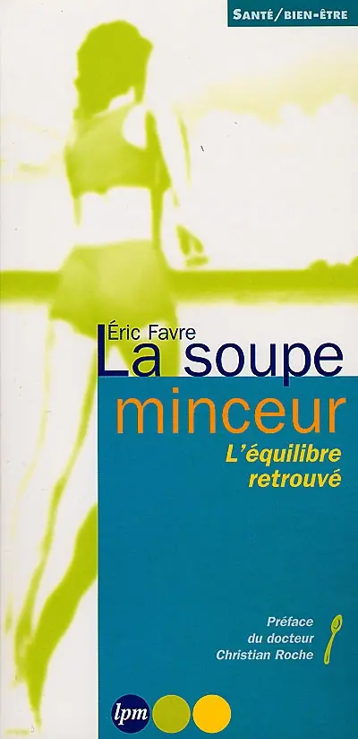 La soupe minceur