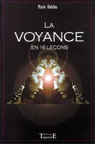 La voyance en seize leçons