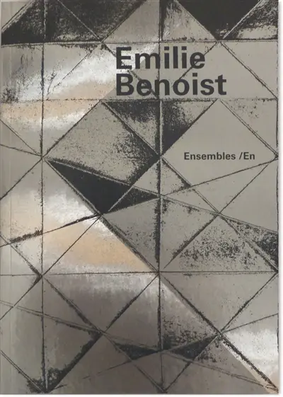 Emilie Benoist : ensembles-en-1995 à 2012