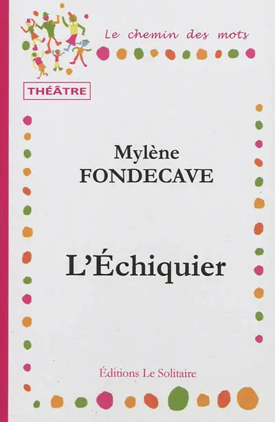 L'échiquier : conte poétique