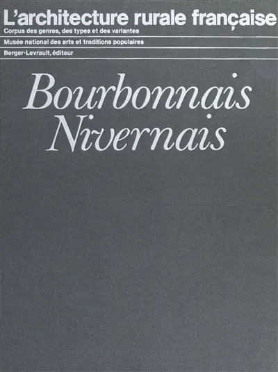 Bourbonnais, Nivernais