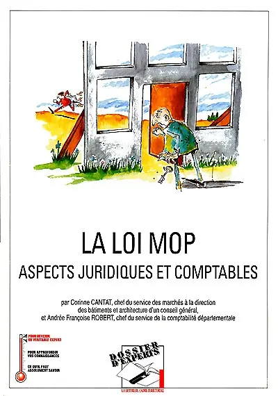 La loi Mop : aspects juridiques et comptables