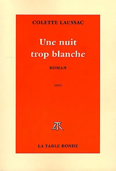 Une nuit trop blanche