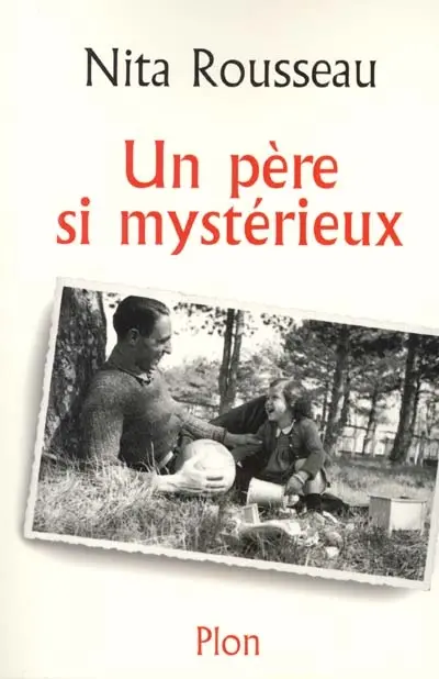 Un père si mystérieux