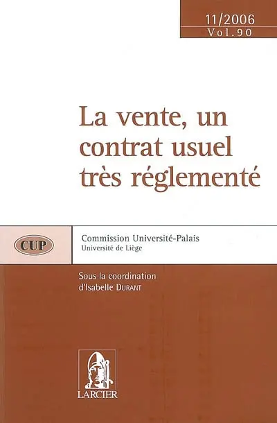 La vente, un contrat usuel très réglementé