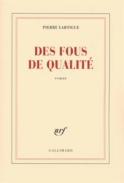 Des fous de qualité