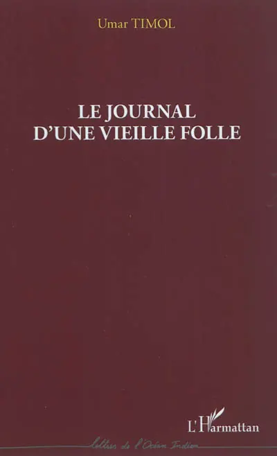 Le journal d'une vieille folle