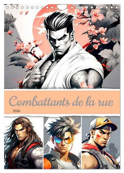 Combattants de la rue (Calendrier mural 2026 DIN A4 horizontal), CALVENDO calendrier mensuel : Plongez dans l'univers captivant de la lutte urbaine.