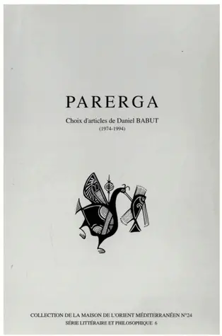 Parerga : Choix d'articles de Daniel Babut (1974-1994)