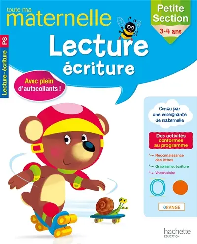 Toute ma maternelle : lecture, écriture : petite section, 3-4 ans