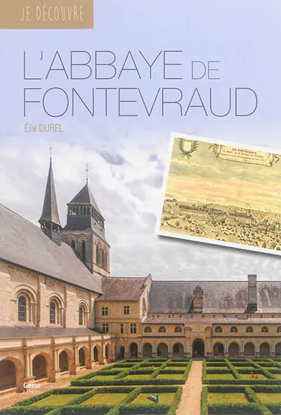 L'abbaye royale de Fontevraud