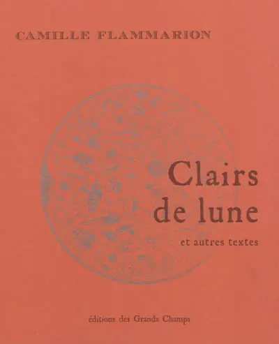 Clairs de lune : et autres textes